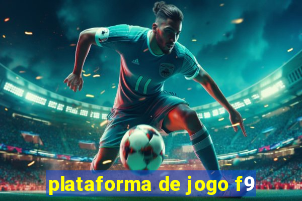 plataforma de jogo f9